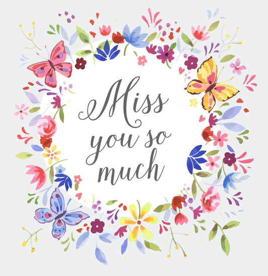 Miss You So Much Card